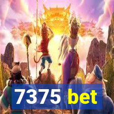 7375 bet